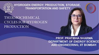 Lecture 22 Thermochemical Cycles for Hydrogen Production [upl. by Frulla461]