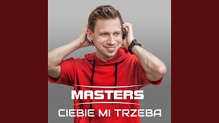 Ciebie mi trzeba Radio Edit [upl. by Darcy]