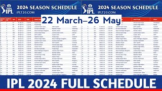 IPL 2024 – Schedule Time Table  Ipl 2024 Start Date Venue amp Full Schedule  Ipl Schedule Update [upl. by Selina]