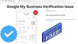 No more ways to verify  Google Business Profile  Google My Business Verification Issue [upl. by Harriman]