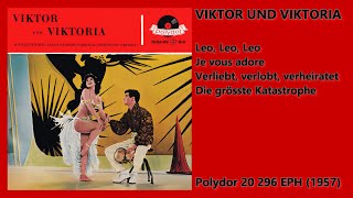 VIKTOR UND VIKTORIA • Aus dem CentalEuropaFarbfilm • Viktor und Viktoria • Polydor 20296 EPH 1957 [upl. by Hsur]