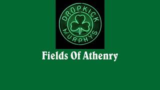 Dropkick Murphys  Fields Of Athenry [upl. by Jorgensen]