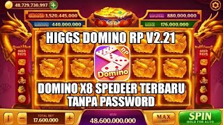 TANPA PASSWORD Apk Higgs Domino Rp Terbaru Versi 221  Tanpa Password X8 Speeder Original [upl. by Kcyred653]