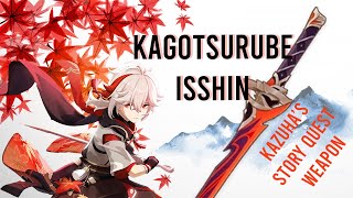 Kagotsurube Isshin Cursed Sword  Genshin Quick Guide [upl. by Forester]