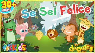 Se Sei Felice  30 minuti di Canzoni per Bambini con i Doodles [upl. by Lucine]