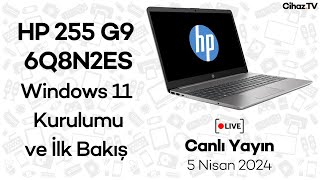 HP 255 G9 6Q8N2ES Ryzen 5 5625U Windows 11 Kurulumu ve İlk Bakış [upl. by Noraj150]