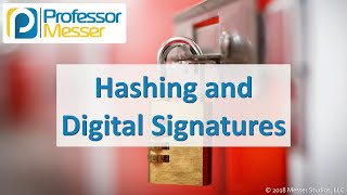 Hashing and Digital Signatures  CompTIA Security SY0501  61 [upl. by Aeirdna]