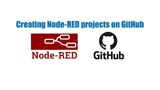 Creating a NodeRED project and pushing to github  Explained in 5 mins  Maintaining flow versions [upl. by Leonardo]