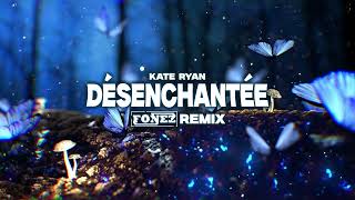 Kate Ryan  Désenchantée FONEZ BOOTLEG [upl. by Ttocserp399]