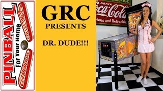 DR DUDE Pinball Machine  GRC Archive Gameplay  MAT Scores 12991030 [upl. by Consuelo933]