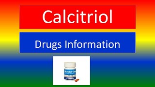 CALCITRIOL  Brand Names How to use and Side Effects [upl. by Nuoras]