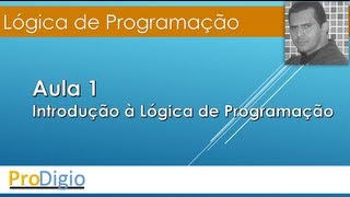 Lógica de Programação  Aula 01 [upl. by Paten]