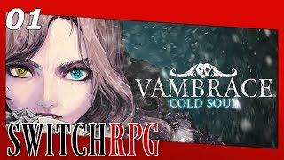 Vambrace Cold Soul  Nintendo Switch Gameplay  Episode 1 [upl. by Walter15]