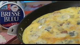 Recette dOmelette aux pommes de terre et au Bresse Bleu  750g [upl. by Eidak]