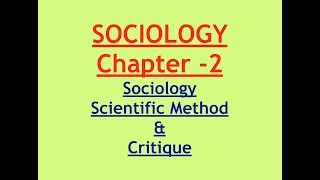 Sociology for UPSC  Socio and Scientific Method  Chapter 2  Paper 1  Lecture 55 [upl. by Zela]