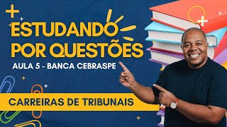 Aula 5  Constitucional  Organização do Estado  Estudando Por Questões  EPQ  BANCA CEBRASPE [upl. by Sears389]