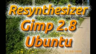 Resynthesizer Gimp 28 Ubuntu убрать лишнее с фото [upl. by Nwahsor]