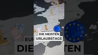 Diese Länder haben im Schnitt die meisten Urlaubstage 🧳 dieweltkarte europakarte sommerurlaub [upl. by Navnod]