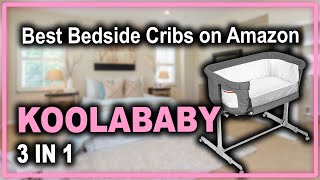 KoolaBaby 3 in 1 Baby Bassinet Bedside Sleeper amp Playpen  Best Bassinet Bedside Sleeper 2022 [upl. by Serica]