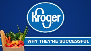 Kroger  Why Theyre Successful [upl. by Cherrita]