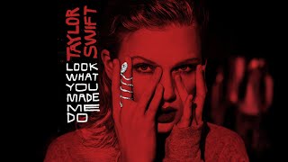 Taylor Swift  Look What You Made Me Do Taylors Version Fullest Snippet [upl. by Kcirdehs840]