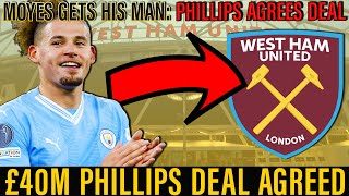 West Ham Secures Kalvin Phillips Transfer  Deal with Manchester City done  Loan with £40M option [upl. by Seebeck]