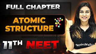 Atomic Structure FULL CHAPTER  Class 11th Physical Chemistry  Arjuna NEET [upl. by Eyllom]