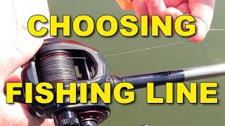 Choosing Fishing Line Monofilament vs Braid vs Fluorocarbon  Bass Fishing [upl. by Htebsle]