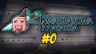 Kwadratowa Masakra  SEZON 3  OGARNIANIE Z MANDZIEM 0 [upl. by Refinnaej]