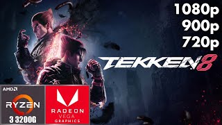 Tekken 8  Ryzen 3 3200G  Vega 8  1080p  900p  720p [upl. by Domel]