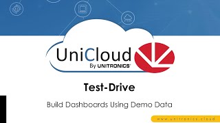 TestDrive UniCloud  Build Dashboards Using Demo Data [upl. by Cruz]