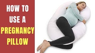 How To Use A Pregnancy Pillow Correctly ✅ How to Choose Pregnancy Pillow [upl. by Ashia106]