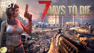 Des infestations TierV qui rapportent un max  7 Days To die  Alpha 21 37 [upl. by Adalbert]