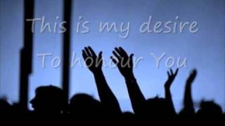 This is my desire  Michael W Smith with lyrics [upl. by Nelac489]