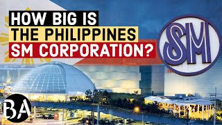 How Big is The Philippines SM Corporation [upl. by Alhan]