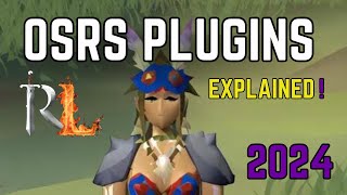 2024 OSRS RUNELITE PLUGINS YOU WILL LOVE THEM [upl. by Quartus]