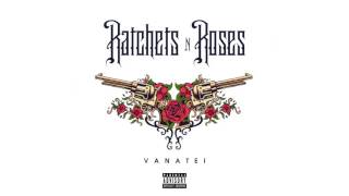 Ratchets amp Roses  Vanatei Prod By Alexx [upl. by Releehw502]