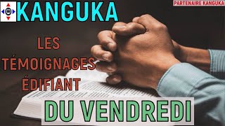 KANGUKA LES TÉMOIGNAGES ÉDIFIANT DE VENDREDI DÉMONTRER LA PUISSANCE DU SEIGNEUR Chris NDIKUMANA [upl. by Michi]