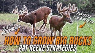 Managing for BIG BUCKS  Pat Reeves Minnesota Whitetail Season [upl. by Vick]