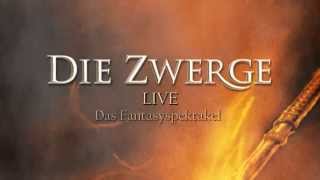 DIE ZWERGE LIVE  das Fantasyspektakel [upl. by Allx986]