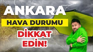 Ankara Hava Durumu  DİKKAT EDİN [upl. by Gabe]