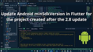 Update Android MinSdkVersion in Flutter  Update MinSdkVersion after the 28 update  minsdkupdate [upl. by Sayer169]