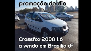 crossfox 2008 16 completo a venda em Taguatinga feirão df [upl. by Wil]