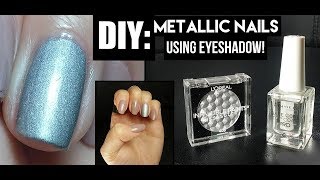 DIY METALLIC NAILS USING EYESHADOW [upl. by Amles]