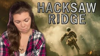 HACKSAW RIDGE Absolutely BROKE Me FIRST TIME WATCHING [upl. by Fairbanks]