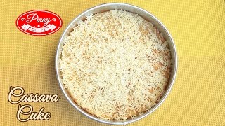 Cassava Cake Pinoy Recipe  How to cook Cassava Cake  Pinoy Recipes [upl. by Adnarb361]