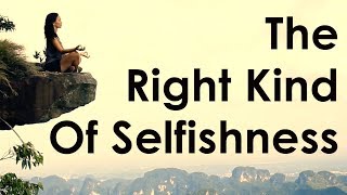 How To Be Selfish [upl. by Dunham468]