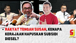 Rakyat Tengah Susah Kenapa Kerajaan Hapuskan Subsidi Diesel [upl. by Aihsatan]