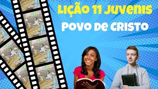 LIÇÃO 11 JUVENIS 14092024 ● POVO DE CRISTO ● SAULO E BARNABÉ [upl. by Nya]