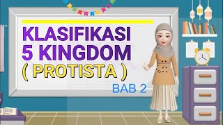 KLASIFIKASI 5 KINGDOM  KINGDOM PROTISTA [upl. by Lanam4]